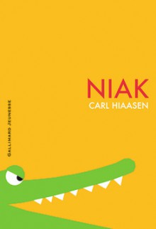 Niak - Carl Hiaasen