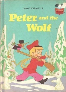 PETER AND THE WOLF (Disney's Wonderful World of Reading, 20) - Disney Book Club