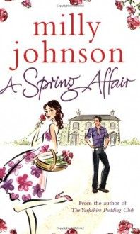 A Spring Affair - Milly Johnson