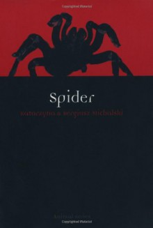 Spider - Katarzyna Michalski, Sergiusz Michalski