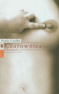 Czarownica z Portobello - Paulo Coelho