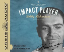 Impact Player (Library Edition): Leaving a Lasting Legacy On and Off the Field - Bobby Richardson, David Thomas