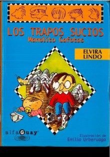 Los Trapos Sucios - Manolito Gafotas - Lindo