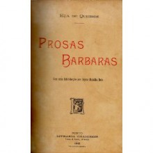 Prosas Bárbaras - Eça de Queirós