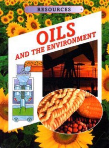 Oils and the Environment (Resources) - Ian Mercer