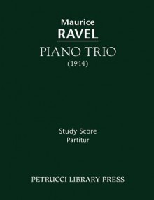 Piano Trio - Study Score - Maurice Ravel