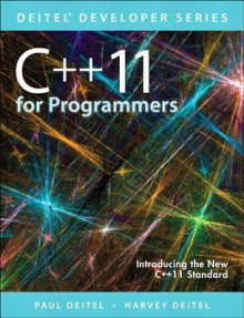 C]+11 for Programmers, 2/E - Paul J. Deitel, Harvey M. Deitel, Abbey Deitel