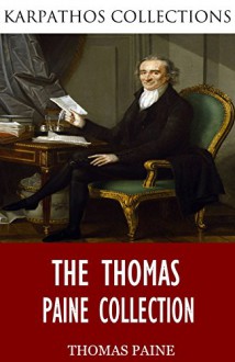 The Thomas Paine Collection - Thomas Paine