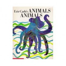 Eric Carle's Animals Animals - Eric Carle