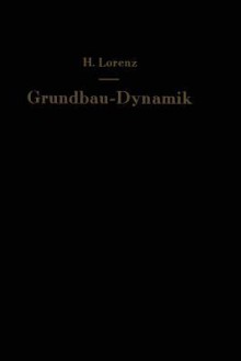 Grundbau Dynamik - H Lorenz