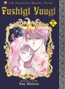 Fushigi Yuugi, t.18 - Yū Watase