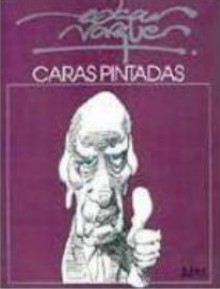 Caras pintadas - Edgar Vasques