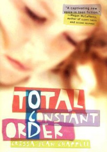 Total Constant Order - Crissa-Jean Chappell