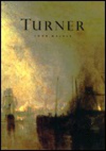 Masters of Art: Turner - John Walker, J.M.W. Turner