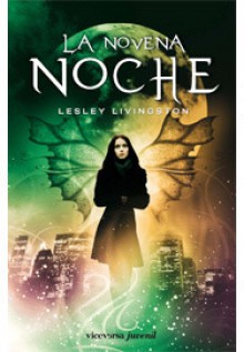 La Novena Noche (La Novena Noche, #1) - Lesley Livingston, Juanjo Estrella