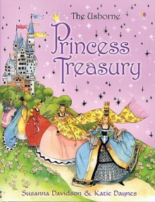 Princess Treasury - Susanna Davidson, Katie Daynes