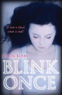 Blink Once - Cylin Busby