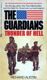 Thunder of Hell - Richard Austin