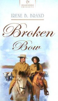 Broken Bow - Irene Brand