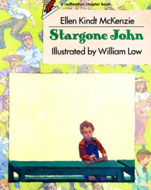 Stargone John - Ellen Kindt McKenzie, William Low