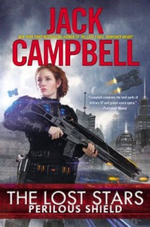 Perilous Shield - Jack Campbell