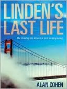 Linden's Last Life - Alan Cohen