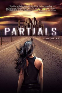 Partials - Dan Wells