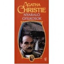 Nyaraló gyilkosok (Hercule Poirot, #23) - Tibor Szobotka, Agatha Christie