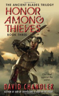 Honor Among Thieves - David Chandler