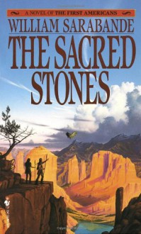 The Sacred Stones - William Sarabande