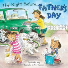 The Night Before Father's Day - Natasha Wing, Amy Wummer