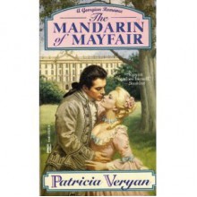 The Mandarin of Mayfair - Patricia Veryan