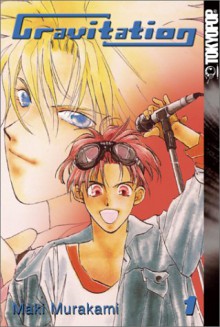 Gravitation, Volume 01 - Maki Murakami, Jamie S. Rich, Ray Yoshimoto, Jake T. Forbes