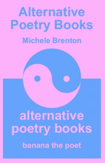 Pink edition - Alternative Poetry Books - Michele Brenton