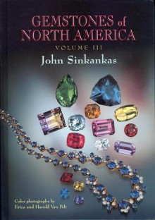 Gemstones Of North America - John Sinkankas