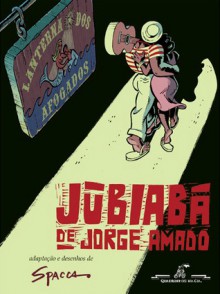 Jubiabá - Spacca, Jorge Amado