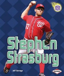 Stephen Strasburg - Jeff Savage