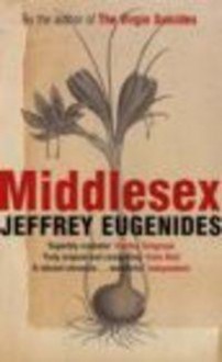 Middlesex - Jeffrey Eugenides