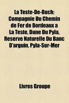 La Teste-De-Buch - Livres Groupe