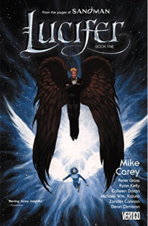 Lucifer Book Five - Peter Gross, Mike Carey, Kelly Ryan Dolan