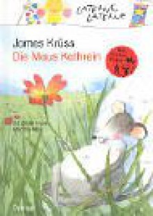 Die Maus Kathrein - James Krüss, Martina. Mair