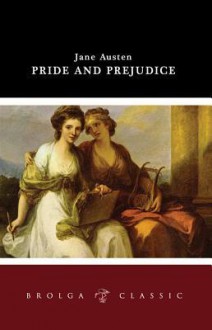 Pride and Prejudice - Jane Austen