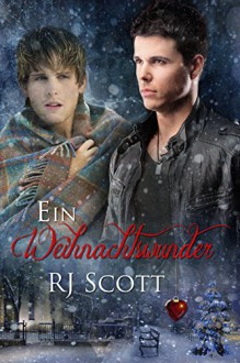 Ein Weihnachtswunder - Chris McHart, RJ Scott