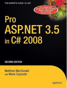 Pro ASP.NET 3.5 in C# 2008 - Matthew MacDonald