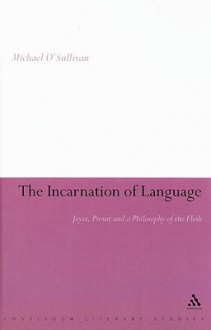 Incarnation of Language - Michael O'Sullivan