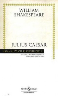 Julius Caesar - Sabahattin Eyüboğlu, William Shakespeare