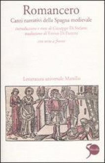 Romancero. Canti narrativi della Spagna medievale. - Various