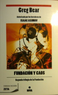 Fundación y caos - Greg Bear