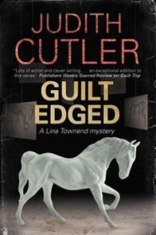 Guilt Edged - Judith Cutler