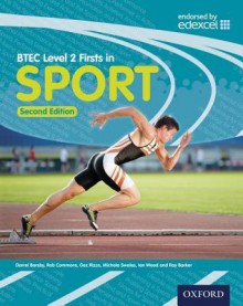 Btec Firsts in Sport. Student Book - Darrel Barsby